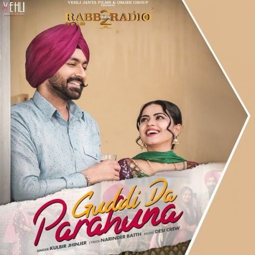 Download Guddi Da Parahuna (Rabb Da Radio 2) Kulbir Jhinjer mp3 song, Guddi Da Parahuna (Rabb Da Radio 2) Kulbir Jhinjer full album download