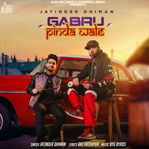 Gabru Pinda Wale Jatinder Dhiman mp3 song download, Gabru Pinda Wale Jatinder Dhiman full album