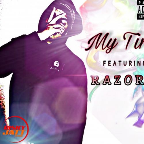 My Time Razor A, Addy Kashmir mp3 song download, My Time Razor A, Addy Kashmir full album