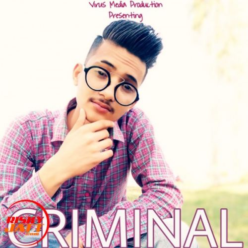 Criminal Mind A-Virus mp3 song download, Criminal Mind A-Virus full album