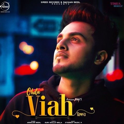 Download Ohda Viah Armaan Bedil mp3 song, Ohda Viah Armaan Bedil full album download