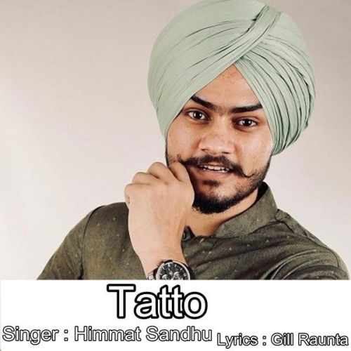 Download Tatto Himmat Sandhu mp3 song, Tatto Himmat Sandhu full album download