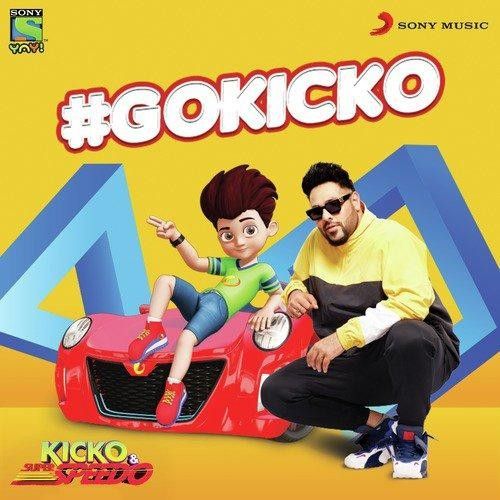 Gokicko Badshah mp3 song download, Gokicko Badshah full album