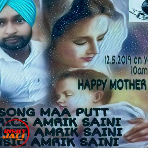 Maa Putt Amrik Saini mp3 song download, Maa Putt Amrik Saini full album