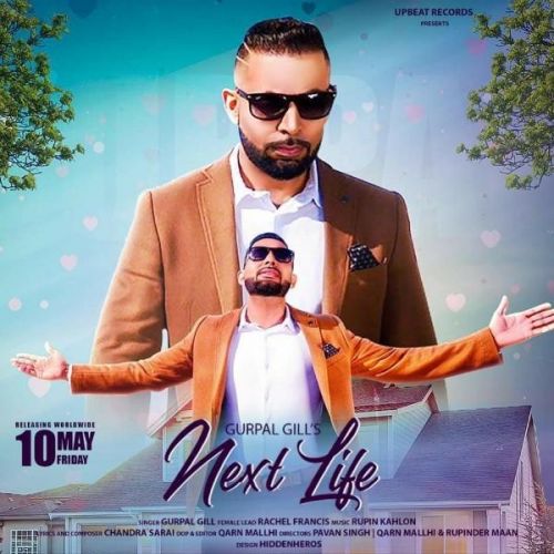 Next Life Gurpal Gill mp3 song download, Next Life Gurpal Gill full album