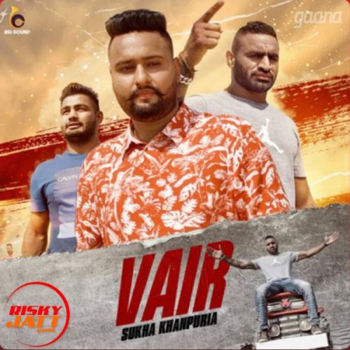 Vair Sukha Khanpuria mp3 song download, Vair Sukha Khanpuria full album