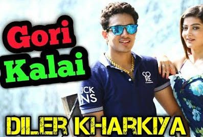 Download Gori Kalai Diler Singh Kharkiya mp3 song, Gori Kalai Diler Singh Kharkiya full album download