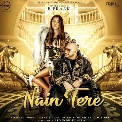 Nain Tere B Praak mp3 song download, Nain Tere B Praak full album