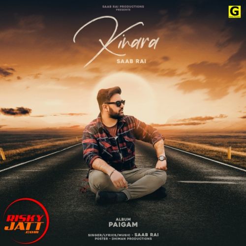 Kinara Saab Rai mp3 song download, Kinara Saab Rai full album