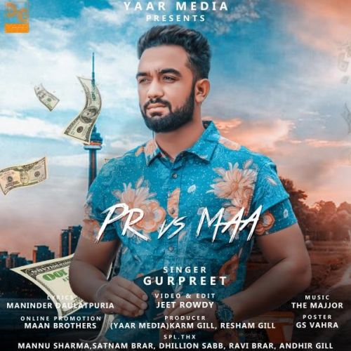 Pr vs Maa Gurpreet mp3 song download, Pr vs Maa Gurpreet full album