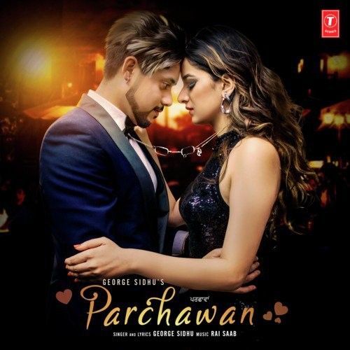 Parchawan George Sidhu mp3 song download, Parchawan George Sidhu full album