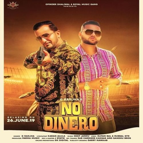 No Dinero G Ranjha, Karan Aujla mp3 song download, No Dinero G Ranjha, Karan Aujla full album