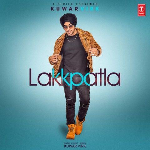 Lakkpatla Kuwar Virk mp3 song download, Lakkpatla Kuwar Virk full album