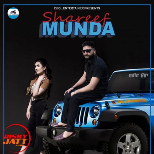 Shareef Munda Garry Deol mp3 song download, Shareef Munda Garry Deol full album