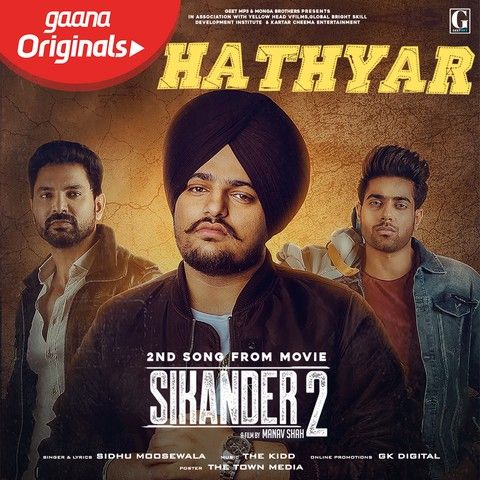 Hathyar (Sikandar 2) Sidhu Moose Wala mp3 song download, Hathyar (Sikandar 2) Sidhu Moose Wala full album