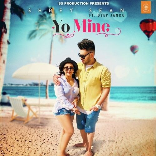 Yo Mine Shrey Sean mp3 song download, Yo Mine Shrey Sean full album