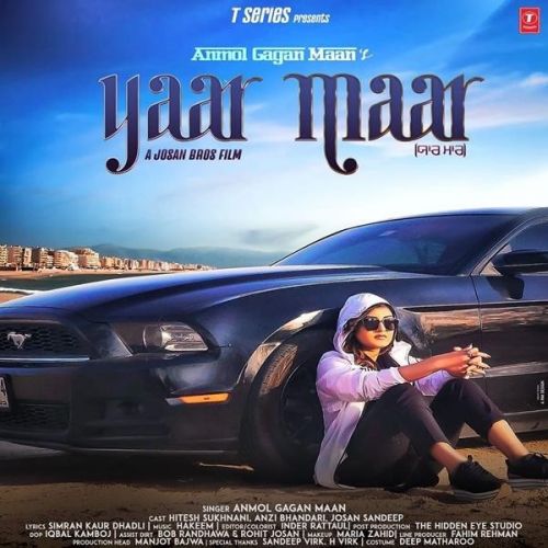 Yaar Maar Anmol Gagan Maan mp3 song download, Yaar Maar Anmol Gagan Maan full album