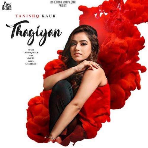 Thagiyan Tanishq Kaur mp3 song download, Thagiyan Tanishq Kaur full album