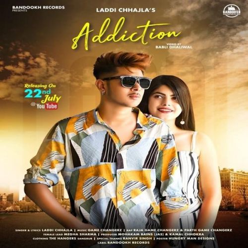 Addiction Laddi Chhajla mp3 song download, Addiction Laddi Chhajla full album