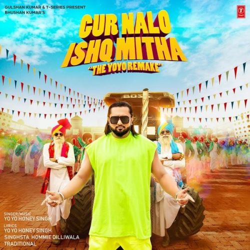 Gur Nalo Ishq Mitha Yo Yo Honey Singh mp3 song download, Gur Nalo Ishq Mitha Yo Yo Honey Singh full album