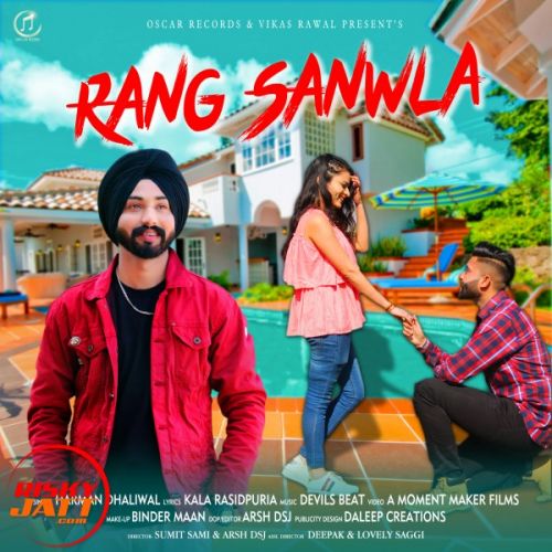 Rang Sanwla Harman Dhaliwal mp3 song download, Rang Sanwla Harman Dhaliwal full album