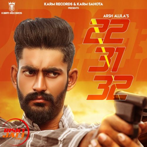 223132 Arsh Aujla mp3 song download, 223132 Arsh Aujla full album