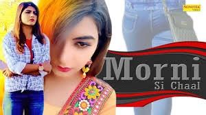 Morni Si Chaal Masoom Sharma mp3 song download, Morni Si Chaal Masoom Sharma full album