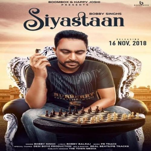 Siyastaan Bobby Singh mp3 song download, Siyastaan Bobby Singh full album