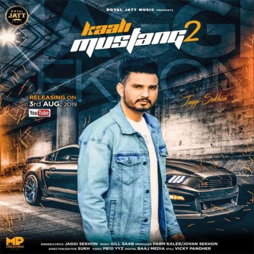 Kaali Mustang 2 Jaggi Sekhon mp3 song download, Kaali Mustang 2 Jaggi Sekhon full album