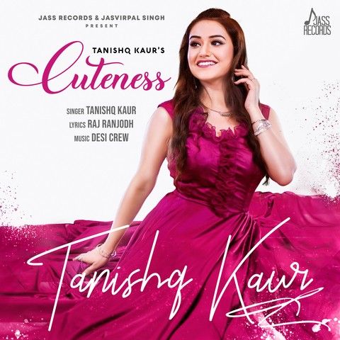 Cuteness Tanishq Kaur mp3 song download, Cuteness Tanishq Kaur full album