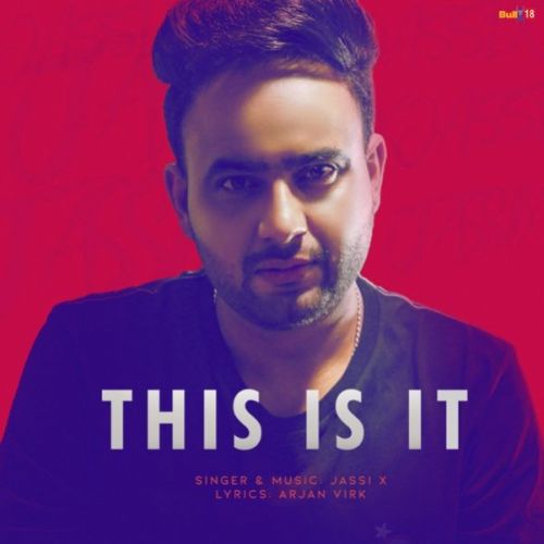 This Is It Jassi X mp3 song download, This Is It Jassi X full album