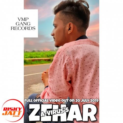 Zehar A-Virus mp3 song download, Zehar A-Virus full album