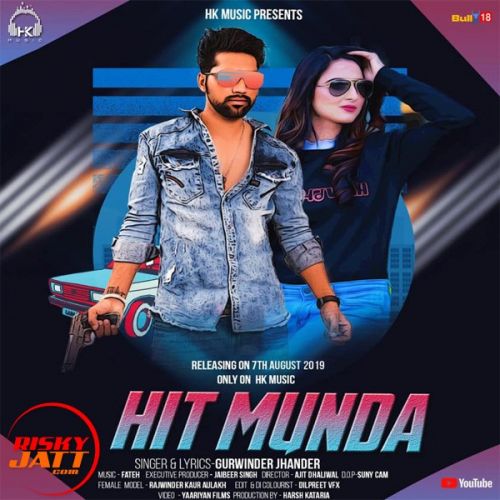 Hit Munda Gurwinder Jhander mp3 song download, Hit Munda Gurwinder Jhander full album