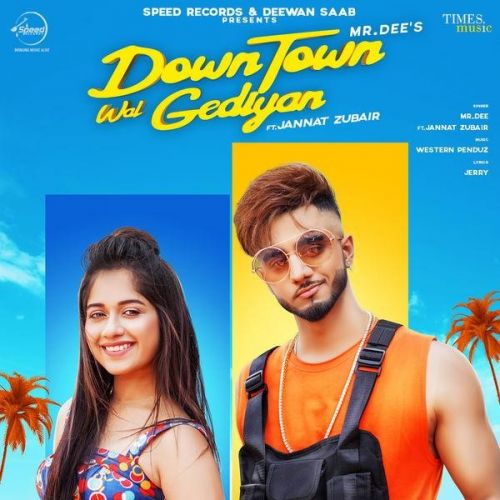 Downtown Wal Gediyan Mr Dee mp3 song download, Downtown Wal Gediyan Mr Dee full album