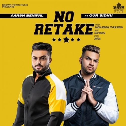 No Retake Aarsh Benipal mp3 song download, No Retake Aarsh Benipal full album