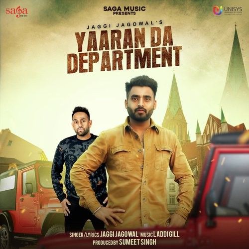 Yaaran Da Department Jaggi Jagowal mp3 song download, Yaaran Da Department Jaggi Jagowal full album