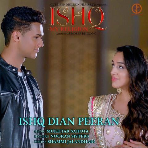 Download Ishq Dian Peeran (Ishq My Religion) Nooran Sisters mp3 song, Ishq Dian Peeran (Ishq My Religion) Nooran Sisters full album download