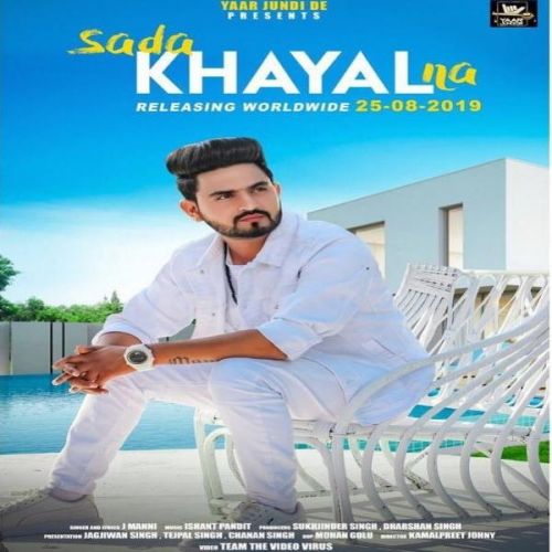 Sada Khayal Na J Manni mp3 song download, Sada Khayal Na J Manni full album