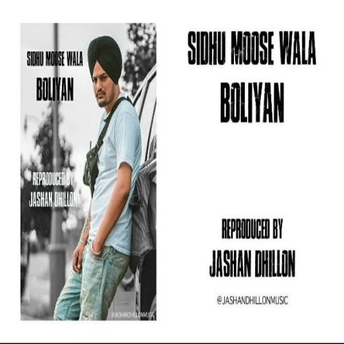 Boliyan Sidhu Moose Wala mp3 song download, Boliyan Sidhu Moose Wala full album