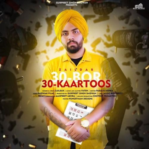 30 Bor 30 Kaartoos Zaildar mp3 song download, 30 Bor 30 Kaartoos Zaildar full album