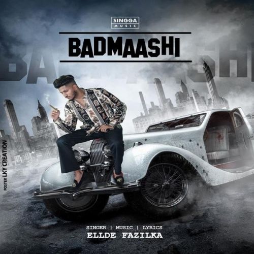 Badmaashi Ellde Fazilka mp3 song download, Badmaashi Ellde Fazilka full album