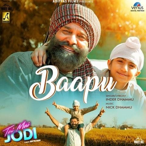 Baapu (Teri Meri Jodi) Inder Dhammu mp3 song download, Baapu (Teri Meri Jodi) Inder Dhammu full album