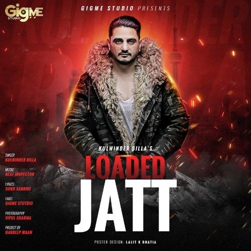 Loaded Jatt Kulwinder Billa mp3 song download, Loaded Jatt Kulwinder Billa full album