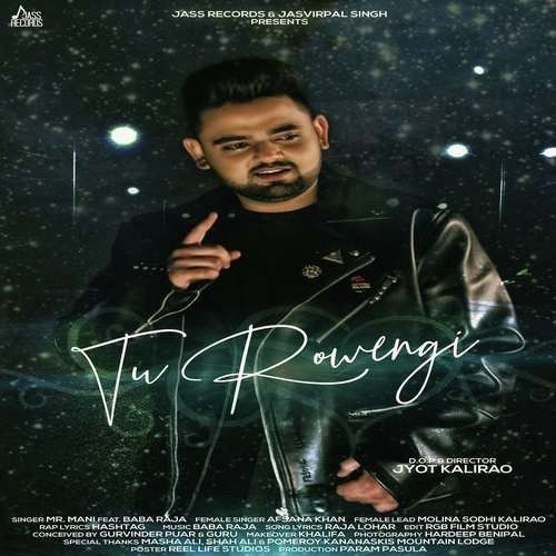 Tu Rowengi Mr Mani, Afsana Khan mp3 song download, Tu Rowengi Mr Mani, Afsana Khan full album