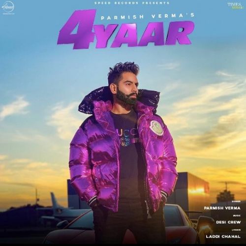 4 Yaar Parmish Verma mp3 song download, 4 Yaar Parmish Verma full album