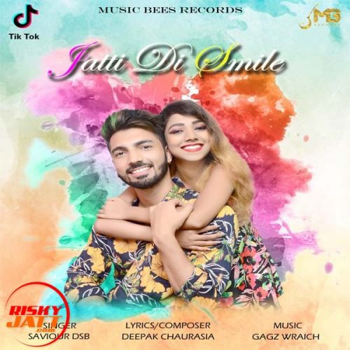 Jatti Di Smile Saviour Dsb mp3 song download, Jatti Di Smile Saviour Dsb full album