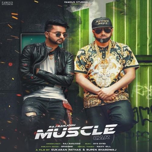 Muscle Car Raj Ranjodh mp3 song download, Muscle Car Raj Ranjodh full album