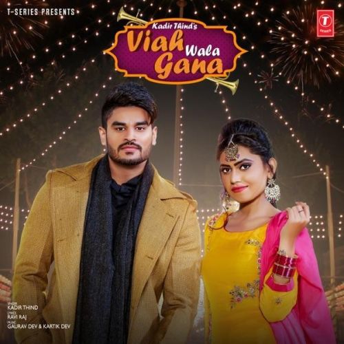 Download Viah Wala Gana Kadir Thind mp3 song, Viah Wala Gana Kadir Thind full album download