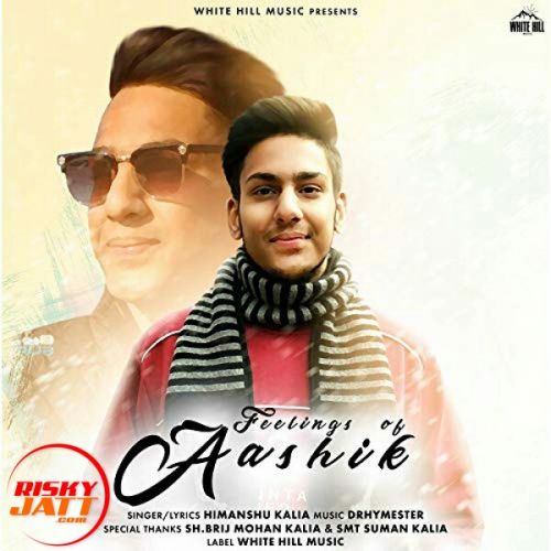 Feelings Of Aashik Himanshu Kalia mp3 song download, Feelings Of Aashik Himanshu Kalia full album