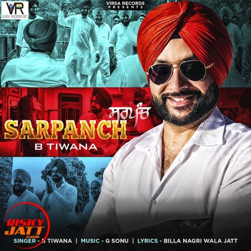 Sarpanch B Tiwana, Mandeep Chatha mp3 song download, Sarpanch B Tiwana, Mandeep Chatha full album